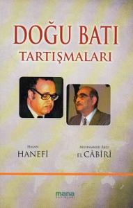 Doğu Batı Tartışmaları Doğu Batı Tartışmaları