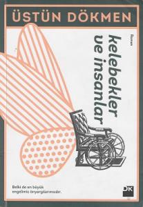 Kelebekler Ve İnsanlar Kelebekler Ve İnsanlar