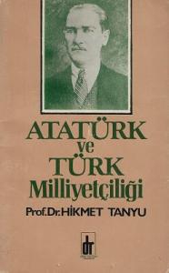 Atatürk ve Türk Milliyetçiliği Atatürk ve Türk Milliyetçiliği