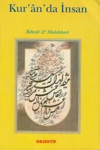 Kur'an'da İnsan Beheşti Mutahhari