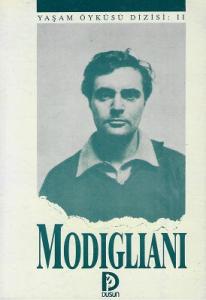 Modigliani'nin Yaşamöyküsü Modigliani'nin Yaşamöyküsü