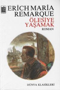 Ölesiye Yaşamak