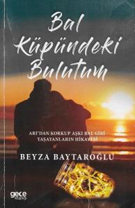 Bal Küpündeki Bulutum Bal Küpündeki Bulutum