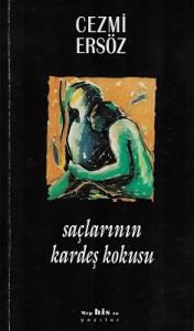 Saçlarının Kardeş Kokusu - Cep Boy Saçlarının Kardeş Kokusu - Cep Boy