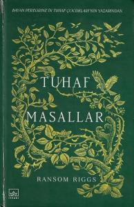Tuhaf Masallar