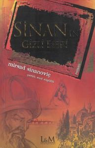 Sinan'ın Gizli Eseri Sinan'ın Gizli Eseri