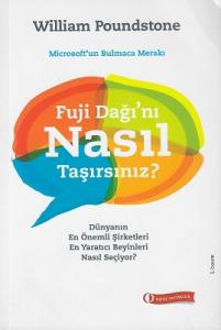 Fuji Dağını Nasıl Taşırsınız? Fuji Dağını Nasıl Taşırsınız?