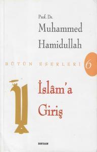 İslam'a Giriş İslam'a Giriş