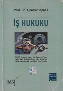 İş Hukuku İş Hukuku