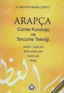 Arapça Cümle Kuruluşu Ve Tercüme Tekniği Arapça Cümle Kuruluşu Ve Tercüme Tekniği
