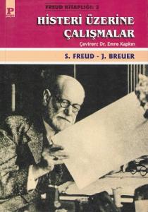 Histeri Üzerine Çalışmalar Histeri Üzerine Çalışmalar