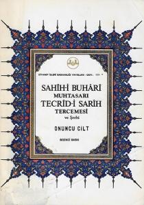 Sahih-i Buhari Muhtasarı Tecrid-i Sarih Tercemesi ve Şerhi 10. Cilt Tek Kitap Sahih-i Buhari Muhtasarı Tecrid-i Sarih Tercemesi ve Şerhi 10. Cilt Tek Kitap
