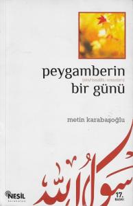 Peygamberin Bir Günü Peygamberin Bir Günü