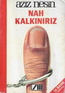 Nah Kalkınırız Nah Kalkınırız