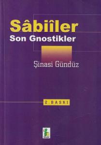 Sabiiler - Son Gnostikler