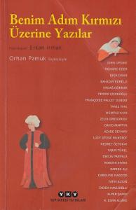 Benim Adım Kırmızı Üzerine Yazılar - Orhan Pamuk Söyleşisiyle - İkinci El Kitap Benim Adım Kırmızı Üzerine Yazılar - Orhan Pamuk Söyleşisiyle - İkinci El Kitap