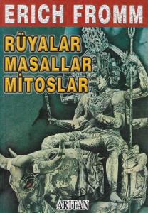 Rüyalar, Masallar, Mitoslar Rüyalar, Masallar, Mitoslar
