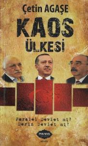 Kaos Ülkesi (Paralel Devlet mi? Derin Devlet mi?) / İmzalı - İkinci El Kitap Kaos Ülkesi (Paralel Devlet mi? Derin Devlet mi?) / İmzalı - İkinci El Kitap