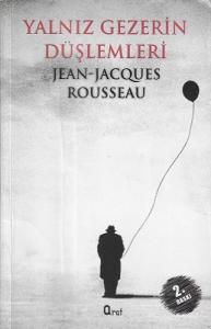 Yalnız Gezerin Düşlemleri