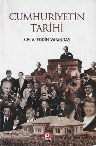 Cumhuriyetin Tarihi Cumhuriyetin Tarihi