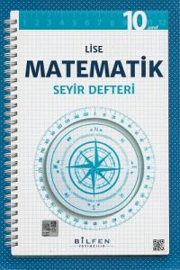 10.Sınıf Matematik Seyir Defteri Bilfen Yayıncılık 10.Sınıf Matematik Seyir Defteri Bilfen Yayıncılık