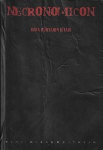 Necronomicon Kara Dünyanın Kitabı Necronomicon Kara Dünyanın Kitabı