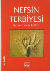 Nefsin Terbiyesi Nefsin Terbiyesi