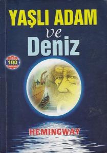 Yaşlı Adam ve Deniz Yaşlı Adam ve Deniz