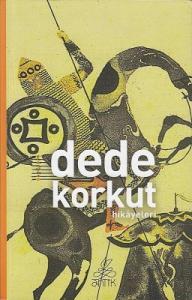 Dede Korkut Kitabı Dede Korkut Kitabı