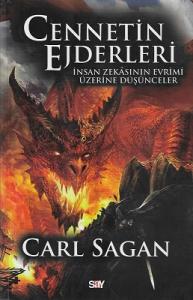 Cennetin Ejderleri İnsan Zekasının Evrimi Üzerine Düşünceler Cennetin Ejderleri İnsan Zekasının Evrimi Üzerine Düşünceler