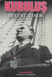 Kuruluş (Türkiye 1920 Sonrası) Kuruluş (Türkiye 1920 Sonrası)