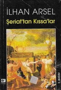 Şeriat'tan Kıssa'lar Şeriat'tan Kıssa'lar