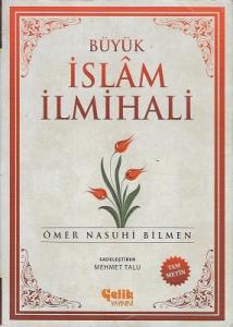Büyük İslam İlmihali (Şamua) (Tam Metin) Büyük İslam İlmihali (Şamua) (Tam Metin)