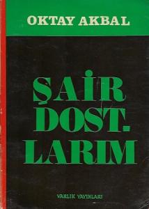 Şair Dostlarım 1977 Baskı Şair Dostlarım 1977 Baskı