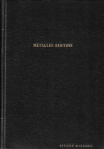 Metaller Kimyası 1956 Baskı Ciltli Kitap Metaller Kimyası 1956 Baskı Ciltli Kitap