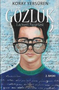 Gözlük 2 - Lacivert Pazartesi - Ciltli Kitap Gözlük 2 - Lacivert Pazartesi - Ciltli Kitap