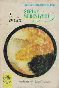 Şeriat Medeniyeti Şeriat Medeniyeti