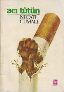 Acı Tütün Tütün Zamanı Acı Tütün Tütün Zamanı