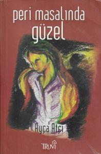 Peri Masalında Güzel Peri Masalında Güzel