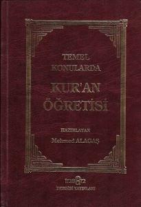 Temel Konularda Kur'an Öğretisi - Ciltli Kitap Temel Konularda Kur'an Öğretisi - Ciltli Kitap