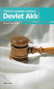 Türk'ün Hukukla İmtihanı Devlet Aklı - İkinci El Kitap
