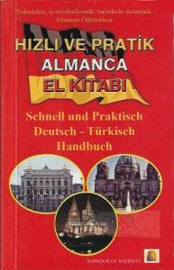 Hızlı ve Pratik Almanca El Kitabı - Cep Boy Hızlı ve Pratik Almanca El Kitabı - Cep Boy