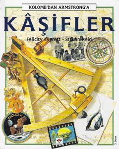 Kaşifler Kolomb'dan Armstrong'a (10 Yaş +) Kaşifler Kolomb'dan Armstrong'a (10 Yaş +)