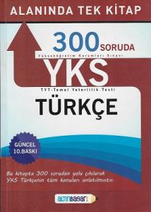 YKS 300 Soruda Türkçe Soru Bankası Altınbaşarı Yayınları