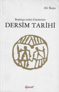 Başlangıcından Günümüze Dersim Tarihi