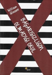 Başarısızlığın Olmadığı Okul Başarısızlığın Olmadığı Okul