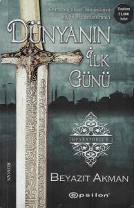Dünyanın İlk Günü İmparatorluk - 1