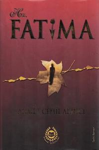 Hz. Fatima - Ciltli Kitap Hz. Fatima - Ciltli Kitap