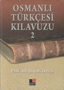 Osmanlı Türkçesi Kılavuzu 2