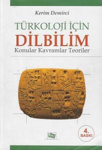 Türkoloji için Dilbilim Konular Kavramlar Teoriler